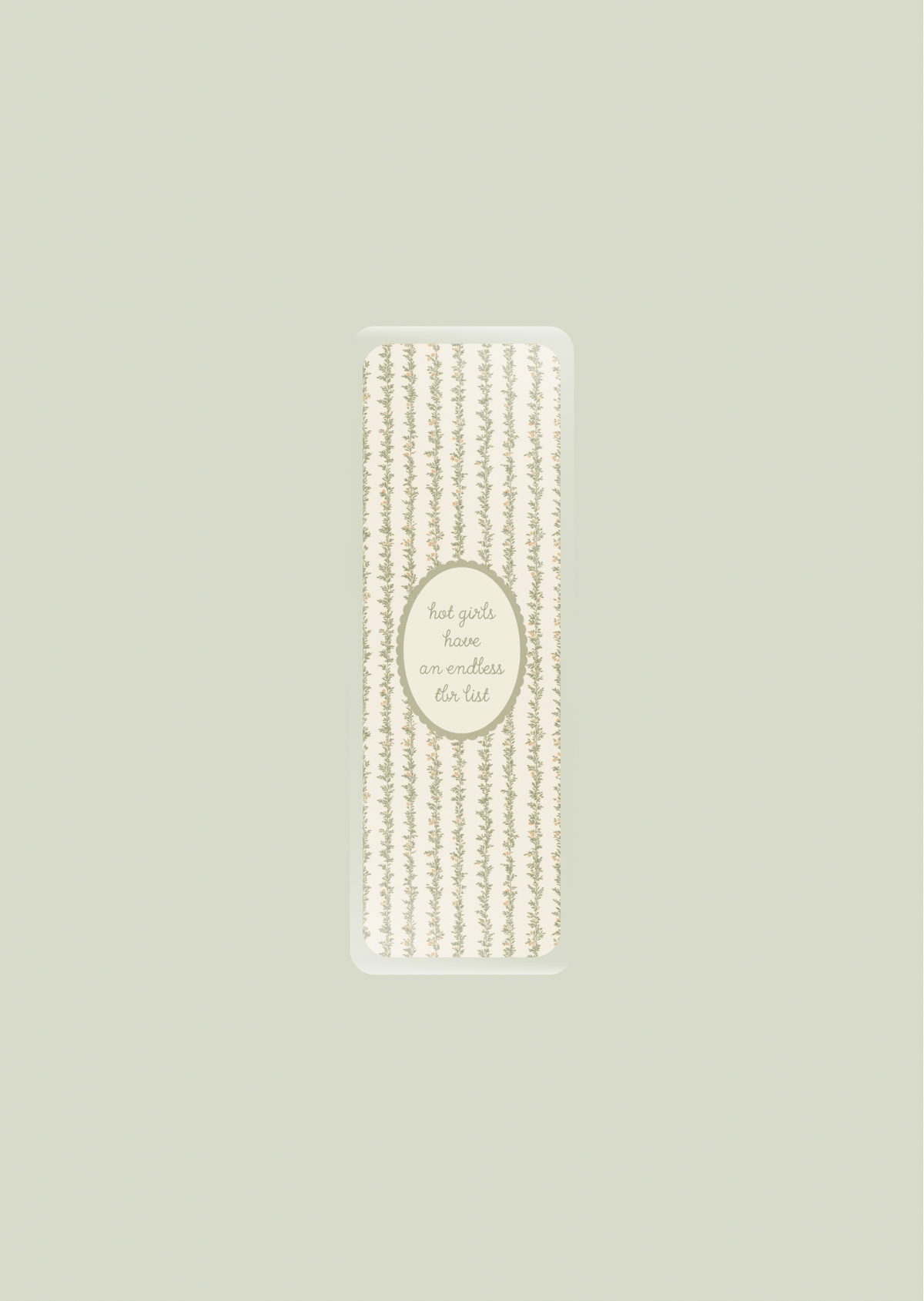Hot Girls Have An Endless TBR - Bookmarks