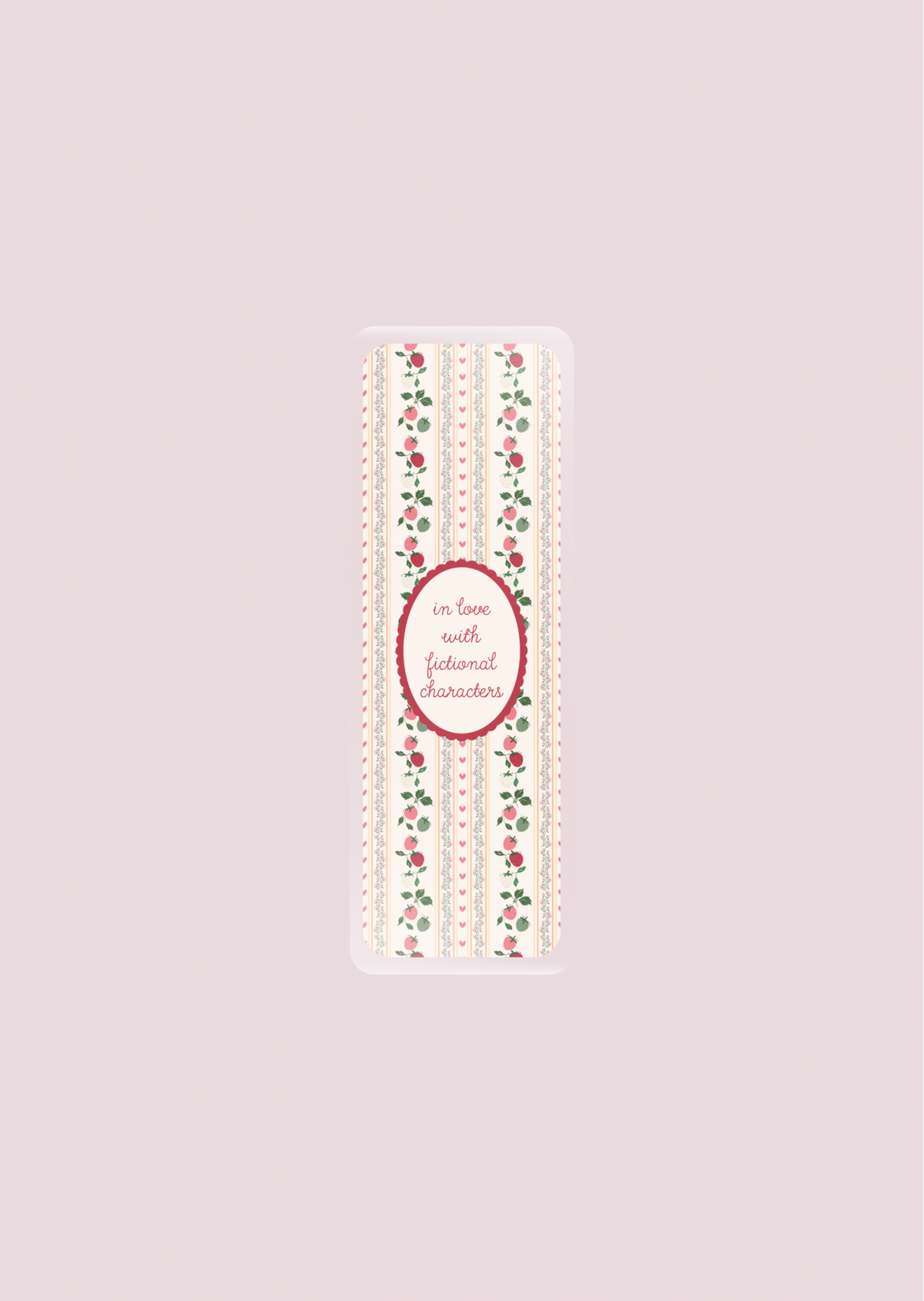 In Love With Fictional Characters - Bookmarks