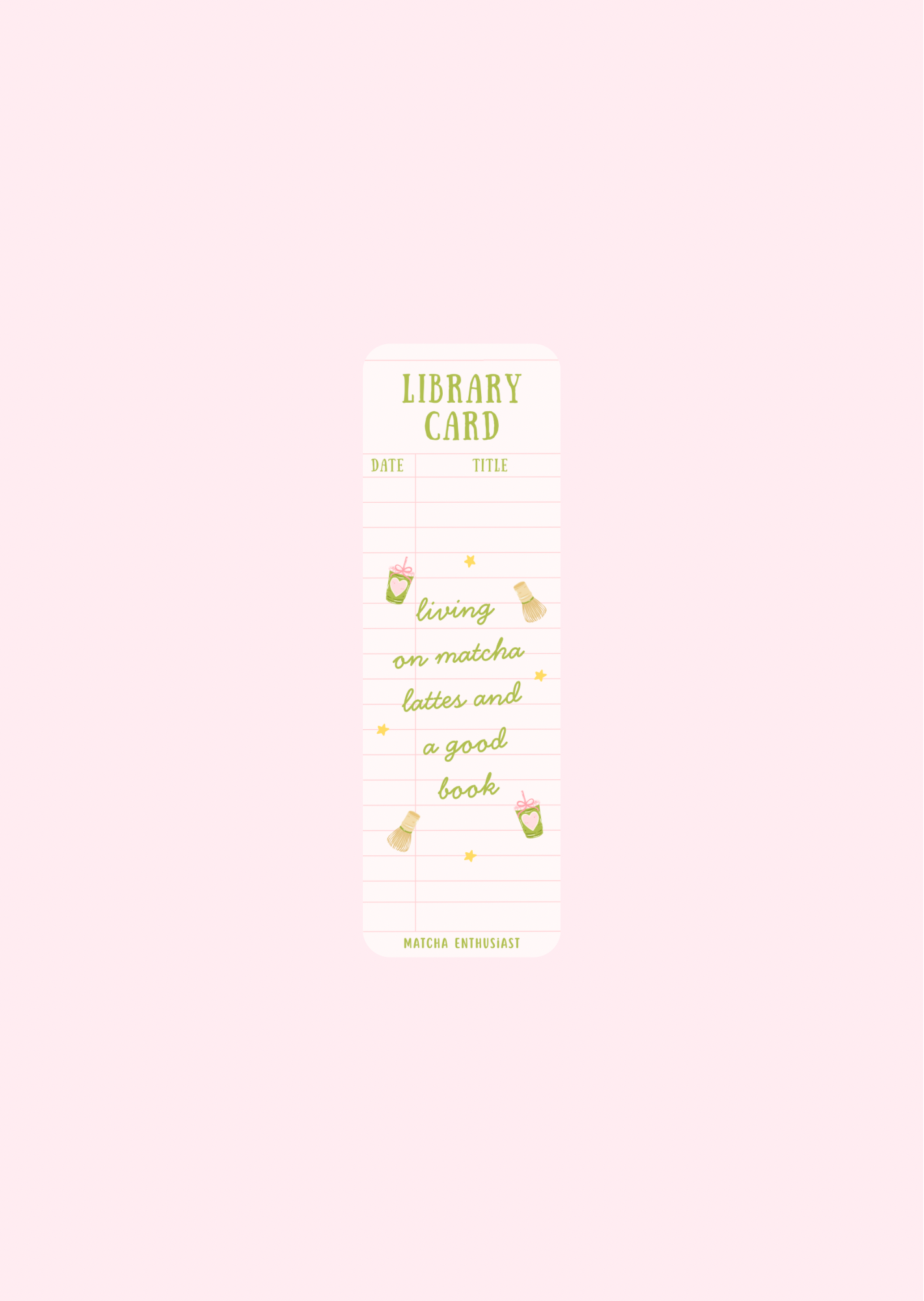 Living On Matcha Lattes And A Good Book - Bookmarks