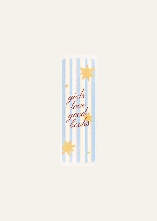 Girls Love Good Books - Bookmarks