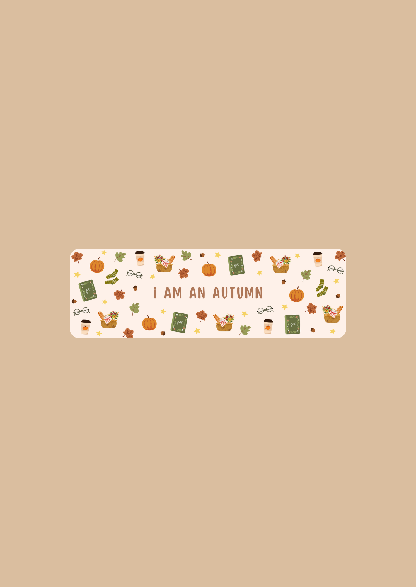 I Am An Autumn - Bookmarks