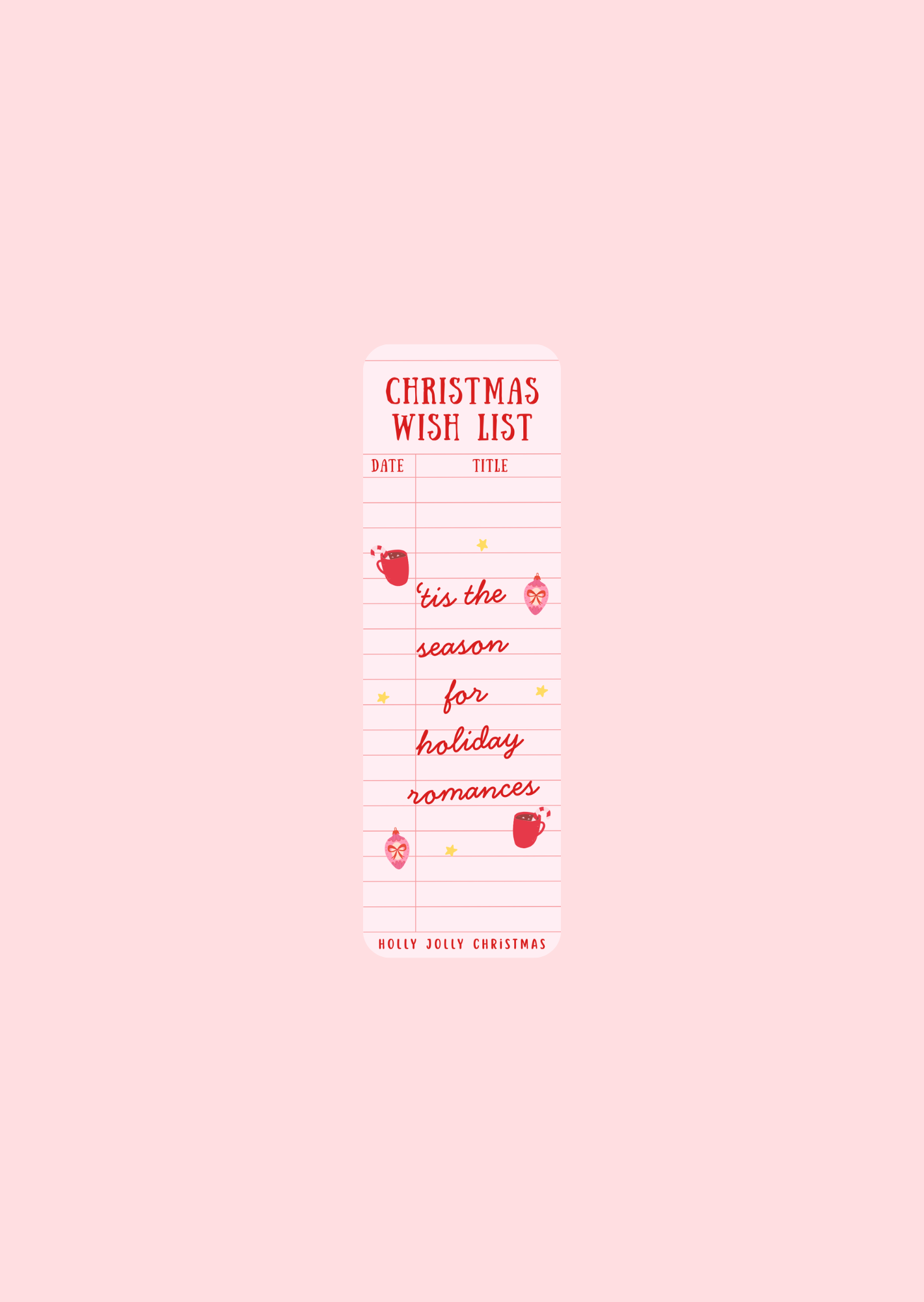 'Tis the Season For Holiday Romances - Bookmarks